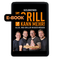 Vier Männer halten ein rohes T-Bone-Steak. Text: 'Grill kann mehr! Alles, was Griller wissen müssen.'