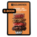 Sizzlebrothers eBook Gargrad- und Kerntemperaturen für Fleisch